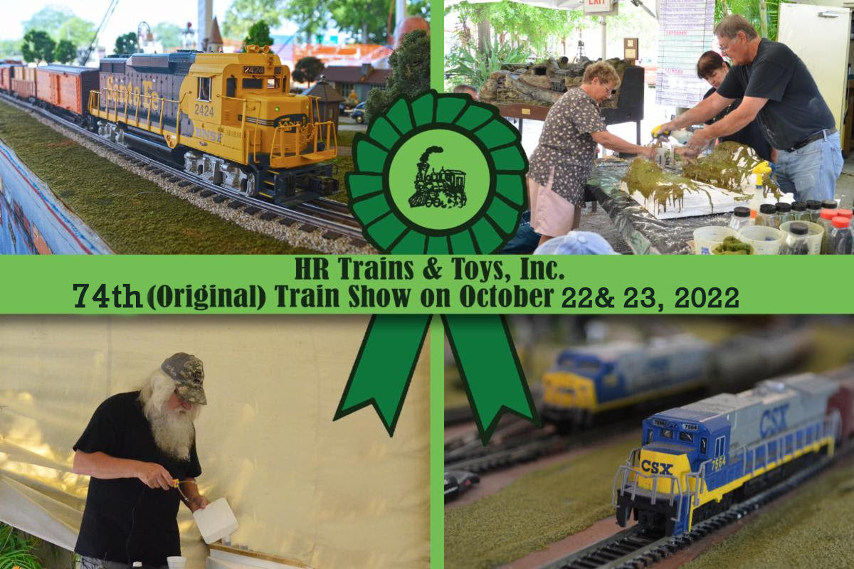 74th Train Show! October 22 & 23, 2022!