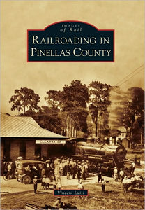 Railroads In Pinellas County