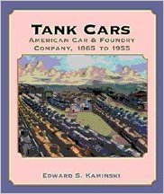 Tank Cars American Car & Foundry Company