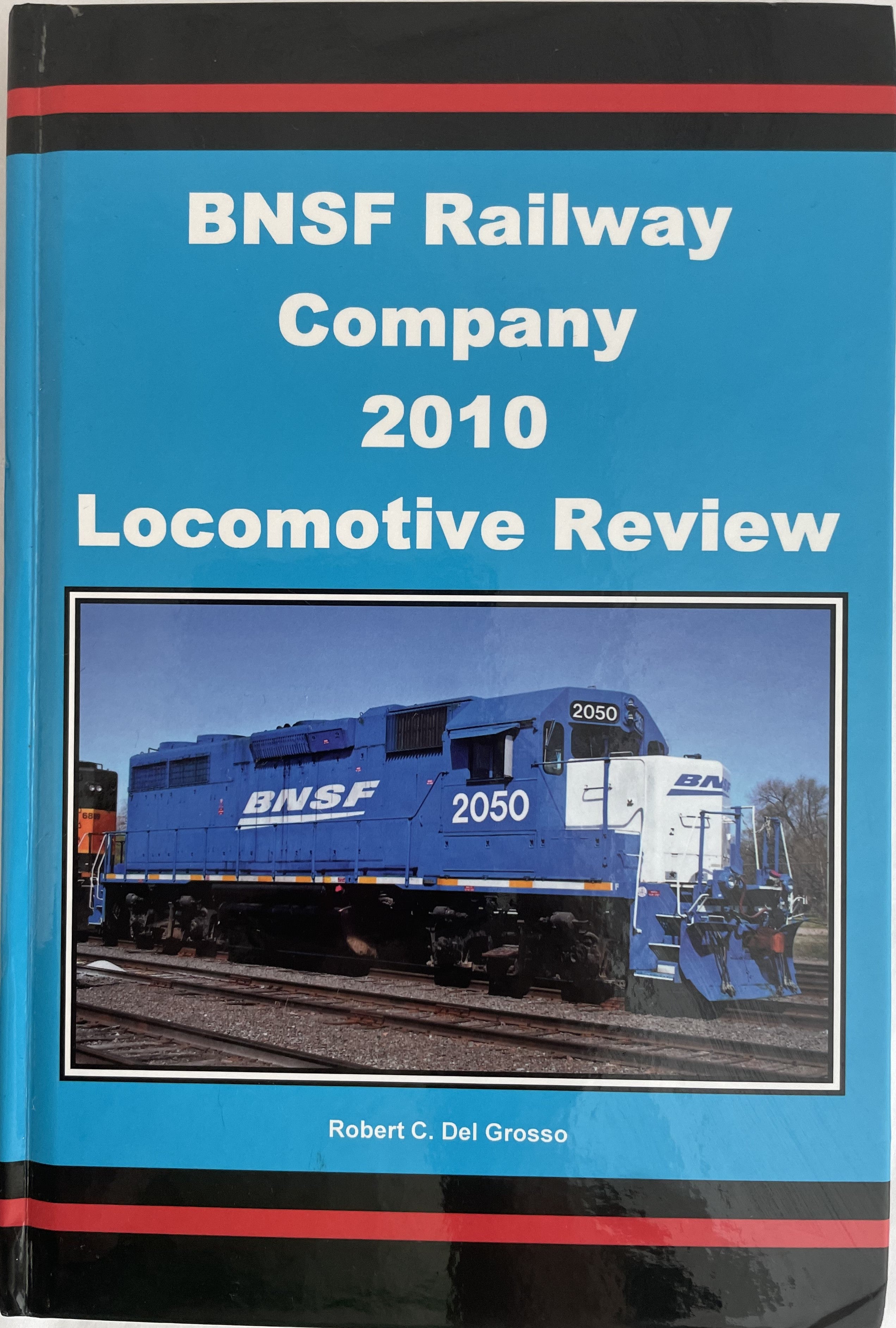 BNSF Railway Co. 2010 Loco Review