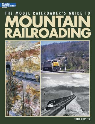 MR's Guide To Mountain Railroading